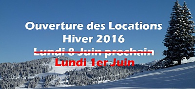 Ouverture des locations hiver 2016 aux Saisies